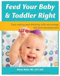 Feed Your Baby and Toddler Right