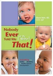 Nobody Ever Told Me (or my Mother) That!